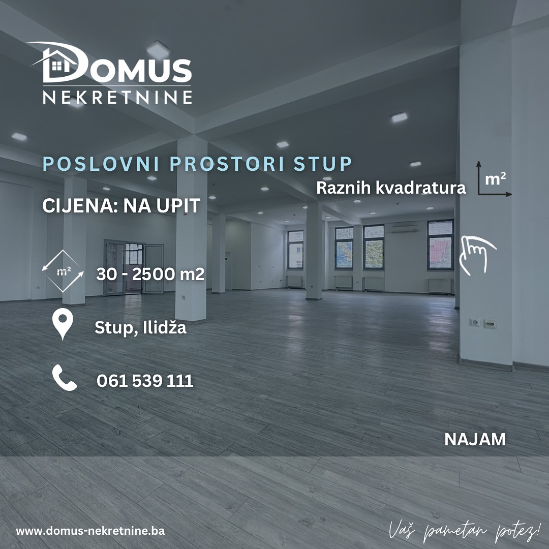 Iznajmljuju se poslovni prostori, kvadratura od 30 m2 do 2.500 m2